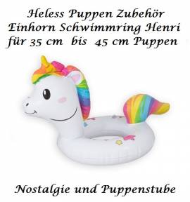 Puppen Zubeh�r Einhorn Schwimmring Henri f�r 35 - 45 cm Puppen Heless, 660 - Bild vergr��ern 